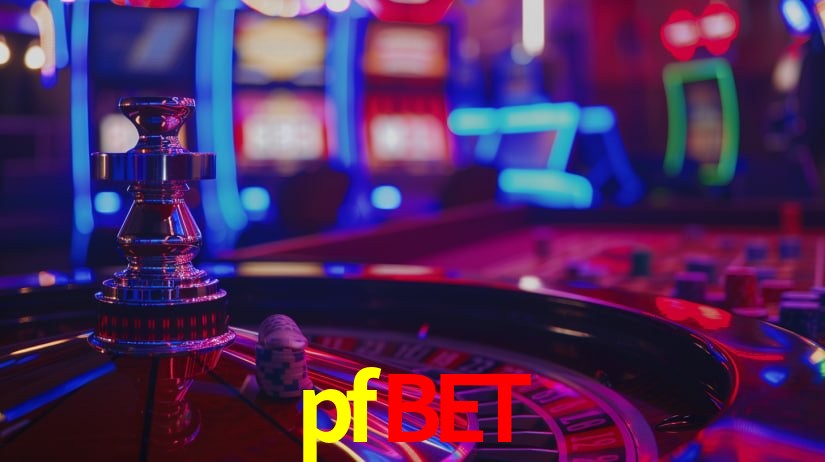 pfbet: Seu Cassino Premiado com Pagamentos Rápidos